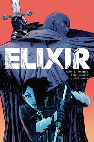ELIXIR [CARTONE] | BARBEIERE, FRANK J. / SANTOS, VICTOR | Akira Comics  - libreria donde comprar comics, juegos y libros online