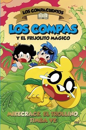 COMPACUENTOS, LOS Nº02: LOS COMPAS Y EL FRIJOLITO MAGICO [CARTONE] | MIKECRACK / TROLLINO, EL | Akira Comics  - libreria donde comprar comics, juegos y libros online