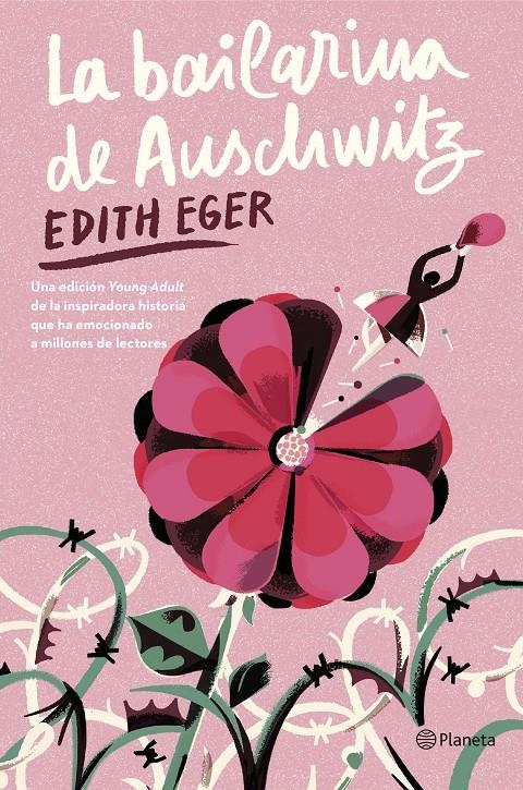 LBAILARINA DE AUSCHWITZ, LA (EDICION YOUNG ADULT) [RUSTICA] | EGER, EDITH | Akira Comics  - libreria donde comprar comics, juegos y libros online