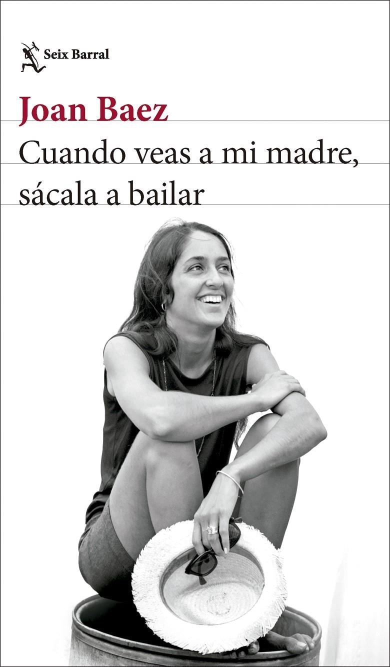 CUANDO VEAS A MI MADRE, SACALA A BAILAR [RUSTICA] | BAEZ, JOAN | Akira Comics  - libreria donde comprar comics, juegos y libros online