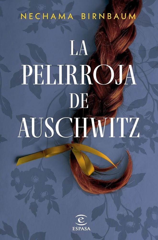 PELIRROJA DE AUSCHWITZ, LA [CARTONE] | BIRNBAUM, NECHAMA | Akira Comics  - libreria donde comprar comics, juegos y libros online