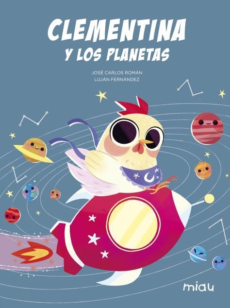 CLEMENTINA Y LOS PLANETAS [CARTONE] | ROMAN, JOSE CARLOS / FERNANDEZ, LUJAN | Akira Comics  - libreria donde comprar comics, juegos y libros online
