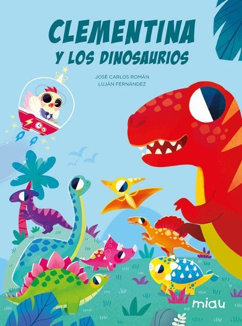 CLEMENTINA Y LOS DINOSAURIOS [CARTONE] | ROMAN, JOSE CARLOS / FERNANDEZ, LUJAN | Akira Comics  - libreria donde comprar comics, juegos y libros online