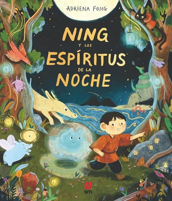 NING Y LOS ESPIRITUS DE LA NOCHE [CARTONE] | FONG, ADRIENA | Akira Comics  - libreria donde comprar comics, juegos y libros online