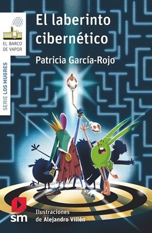 MUGRES, LOS Nº05: EL LABERINTO CIBERNETICO (BV BLANCA) [RUSTICA] | GARCIA-ROJO, PATRICIA | Akira Comics  - libreria donde comprar comics, juegos y libros online