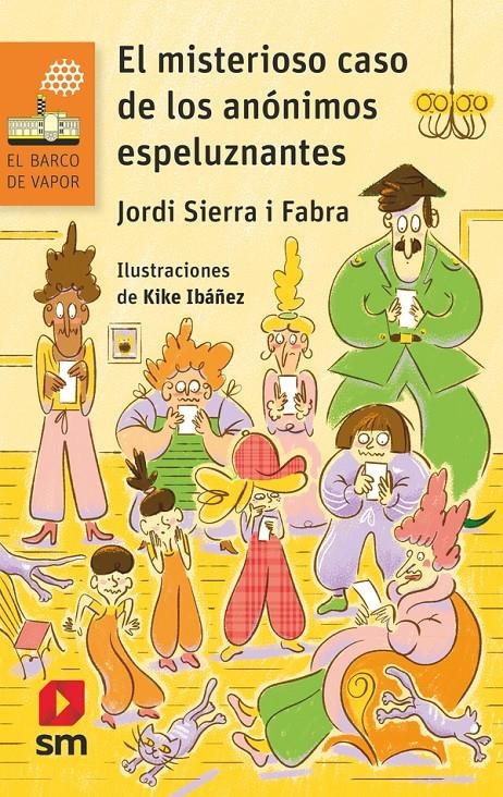 MISTERIOSO CASO DE LOS ANONIMOS ESPELUZNANTES, EL [RUSTICA] | SIERRA I FABRA, JORDI | Akira Comics  - libreria donde comprar comics, juegos y libros online