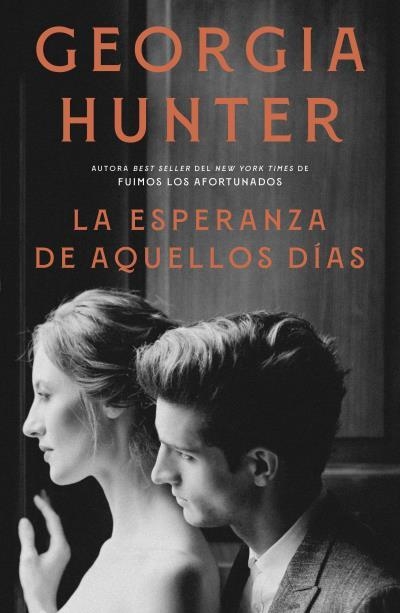 ESPERANZA DE AQUELLOS DIAS, LA [CARTONE] | HUNTER, GEORGIA | Akira Comics  - libreria donde comprar comics, juegos y libros online