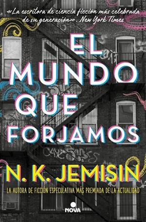 MUNDO QUE FORJAMOS, EL [RUSTICA] | JEMISIN, N.K. | Akira Comics  - libreria donde comprar comics, juegos y libros online
