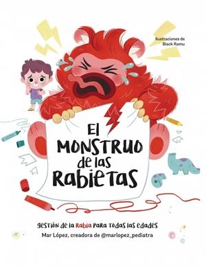 MONSTRUO DE LAS RABIETAS, EL [CARTONE] | LOPEZ,  MAR | Akira Comics  - libreria donde comprar comics, juegos y libros online