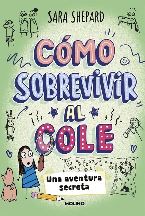 COMO SOBREVIVIR AL COLE Nº03: UNA AVENTURA SECRETA [CARTONE] | SHEPARD, SARA | Akira Comics  - libreria donde comprar comics, juegos y libros online