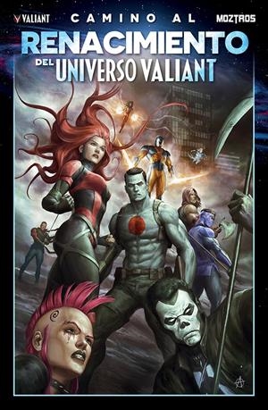 VALIANT: CAMINO AL RENACIMIENTO DEL UNIVERSO VALIANT [RUSTICA] | Akira Comics  - libreria donde comprar comics, juegos y libros online
