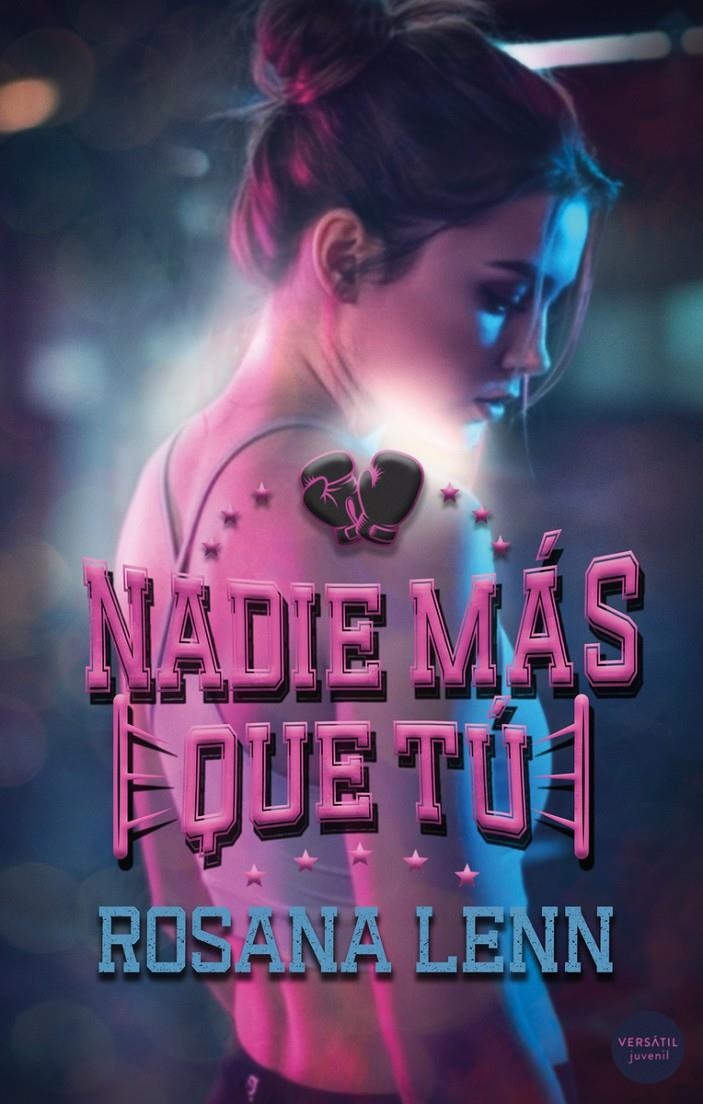 NADIE MAS QUE TU [RUSTICA] | LEEN, ROSANA | Akira Comics  - libreria donde comprar comics, juegos y libros online