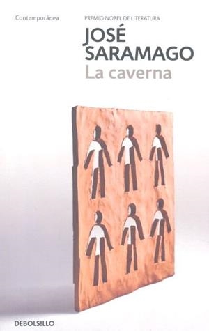 CAVERNA, LA [BOLSILLO] | SARAMAGO, JOSE | Akira Comics  - libreria donde comprar comics, juegos y libros online
