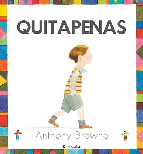QUITAPENAS (INCLUYE MUÑECO QUITAPENAS) [CARTONE] | BROWNE, ANTHONY | Akira Comics  - libreria donde comprar comics, juegos y libros online