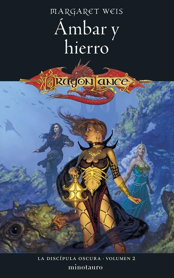 DISCIPULA OSCURA, LA VOL.2: AMBAR Y HIERRO [RUSTICA] | WEIS, MARGARET | Akira Comics  - libreria donde comprar comics, juegos y libros online