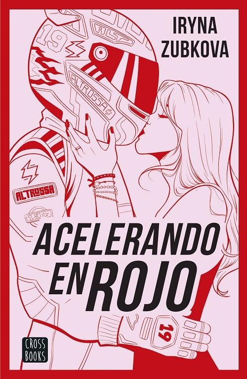 ACELERANDO EN ROJO [RUSTICA] | ZUBKOVA, IRYNA | Akira Comics  - libreria donde comprar comics, juegos y libros online