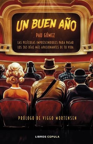 UN BUEN AÑO [RUSTICA] | GOMEZ, PAU | Akira Comics  - libreria donde comprar comics, juegos y libros online