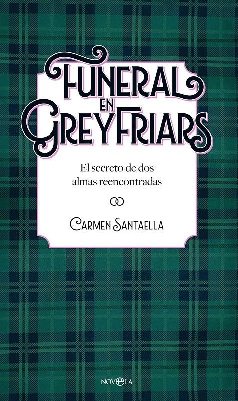 FUNERAL EN GREYFRIARS [RUSTICA] | SANTAELLA, CARMEN | Akira Comics  - libreria donde comprar comics, juegos y libros online