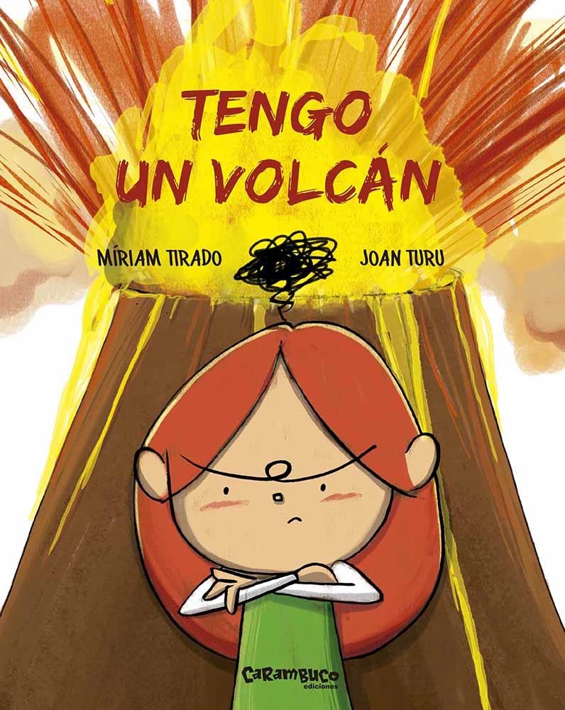 TENGO UN VOLCAN [CARTONE] | TIRADO, MIRIAM / TURU, JOAN | Akira Comics  - libreria donde comprar comics, juegos y libros online