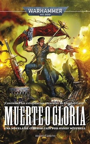 CIAPHAS CAIN Nº 04: MUERTE O GLORIA [RUSTICA] | MITCHELL, SANDY | Akira Comics  - libreria donde comprar comics, juegos y libros online