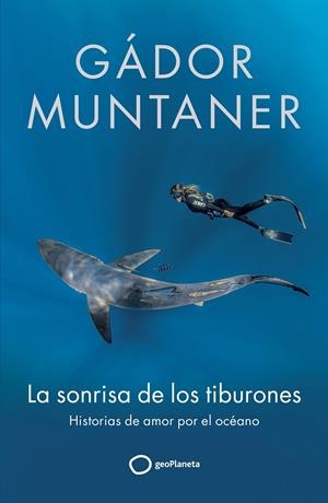SONRISA DE LOS TIBURONES, LA [RUSTICA] | MUNTANER, GADOR | Akira Comics  - libreria donde comprar comics, juegos y libros online