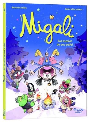 MIGALI VOL.2: ¡LAS HAZAÑAS DE UNA ARAÑA! [RUSTICA] | ARLENE, ALEXANDRE | Akira Comics  - libreria donde comprar comics, juegos y libros online