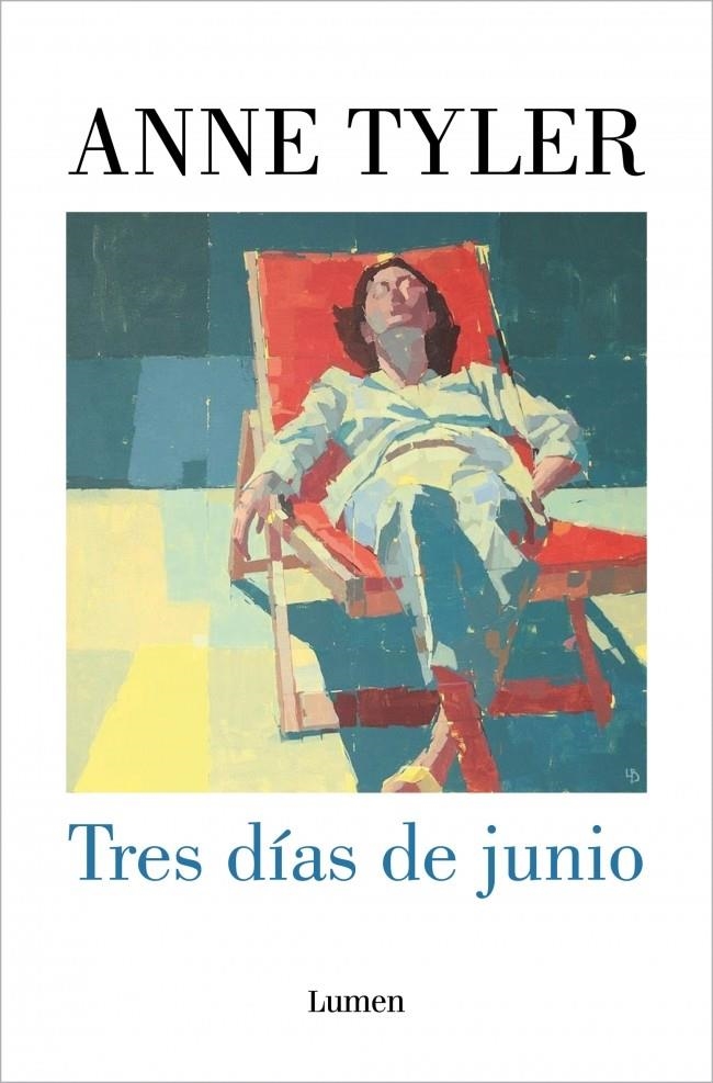 TRES DIAS DE JUNIO [RUSTICA] | TYLER, ANNE | Akira Comics  - libreria donde comprar comics, juegos y libros online
