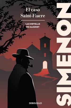 CASO SAINT-FIACRE, EL (LAS NOVELAS DE MAIGRET) [BOLSILLO] | SIMENON, GEORGES | Akira Comics  - libreria donde comprar comics, juegos y libros online