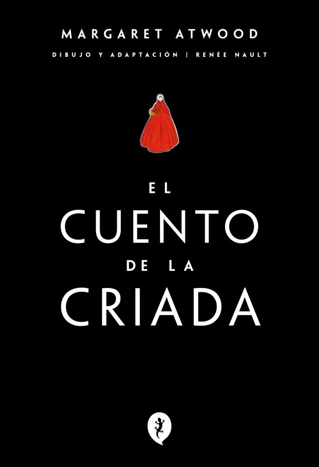 CUENTO DE LA CRIADA, EL (NOVELA GRAFICA) [RUSTICA] | ATWOOD, MARGARET / NAULT, RENEE | Akira Comics  - libreria donde comprar comics, juegos y libros online