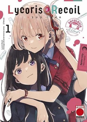 LYCORIS RECOIL ANTOLOGIA: RELOAD Nº01 [RUSTICA] | SPIDER LILY | Akira Comics  - libreria donde comprar comics, juegos y libros online
