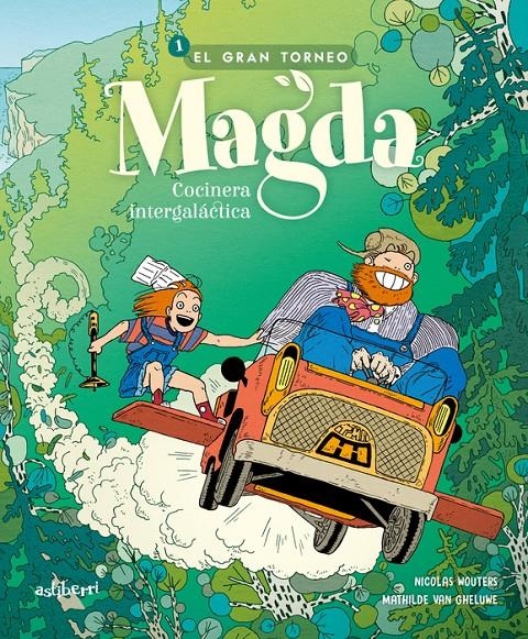 MAGDA, COCINERA INTERGALACTICA VOL.1: EL GRAN TORNEO [RUSTICA] | NICOLAS, WOUTERS / MATHILDE, VAN GHELUWE | Akira Comics  - libreria donde comprar comics, juegos y libros online