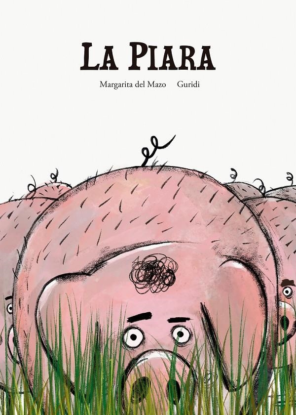 PIARA, LA [CARTONE] | DEL MAZO, MARGARITA / GURIDI | Akira Comics  - libreria donde comprar comics, juegos y libros online