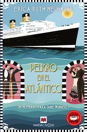 PELIGRO EN EL ATLANTICO: UN MISTERIO PARA JANE WUNDERLY [RUSTICA] | NEUBAUER, ERICA RUTH | Akira Comics  - libreria donde comprar comics, juegos y libros online