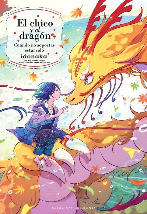 CHICO Y EL DRAGON, EL [RUSTICA] | IDONAKA | Akira Comics  - libreria donde comprar comics, juegos y libros online