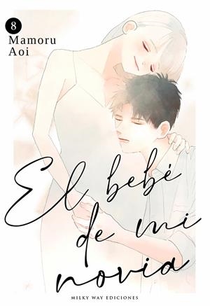 BEBE DE MI NOVIA, EL Nº08 [RUSTICA] | AOI, MAMORU | Akira Comics  - libreria donde comprar comics, juegos y libros online