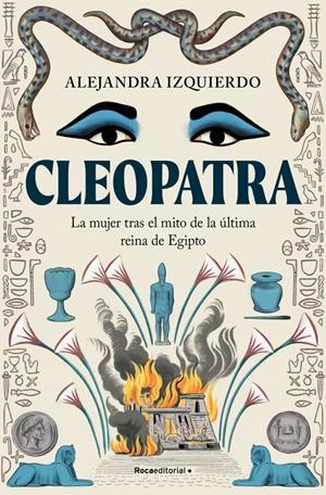 CLEOPATRA [RUSTICA] | IZQUIERDO, ALEJANDRA | Akira Comics  - libreria donde comprar comics, juegos y libros online