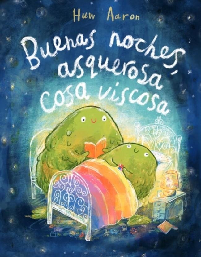 BUENAS NOCHES ASQUEROSA COSA VISCOSA [CARTONE] | AARON, HUW | Akira Comics  - libreria donde comprar comics, juegos y libros online