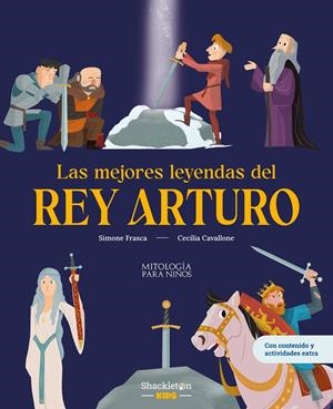 MITOLOGIA PARA NIÑOS: MEJORES LEYENDAS DEL REY ARTURO, LAS [CARTONE] | CAVALLONE, MARIA CECILIA | Akira Comics  - libreria donde comprar comics, juegos y libros online