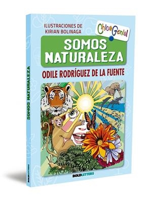 SOMOS NATURALEZA [RUSTICA] | RODRIGUEZ DE LA FUENTE, ODILE | Akira Comics  - libreria donde comprar comics, juegos y libros online