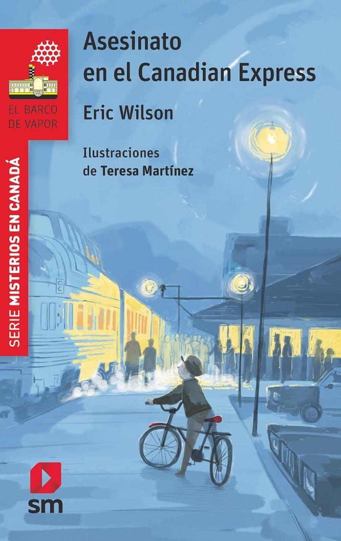 MISTERIOS EN CANADA Nº01: ASESINATO EN EL CANADIAN EXPRE [RUSTICA] | WILSON, ERIC | Akira Comics  - libreria donde comprar comics, juegos y libros online