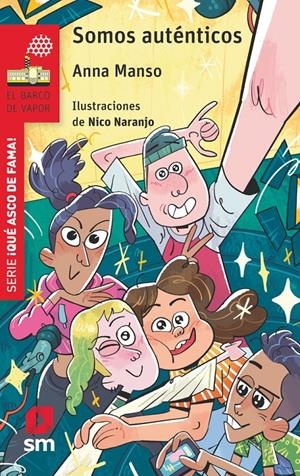 QUE ASCO DE FAMA! Nº01: SOMOS AUTENTICOS (BV ROJA) [RUSTICA] | MANSO, ANNA | Akira Comics  - libreria donde comprar comics, juegos y libros online