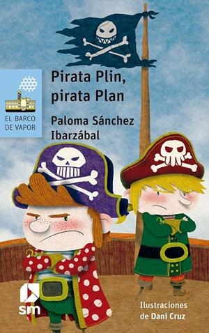 PIRATA PLIN PIRATA PLAN (BV AZUL 148) [RUSTICA] | SANCHEZ IBARZABAL, PALOMA | Akira Comics  - libreria donde comprar comics, juegos y libros online