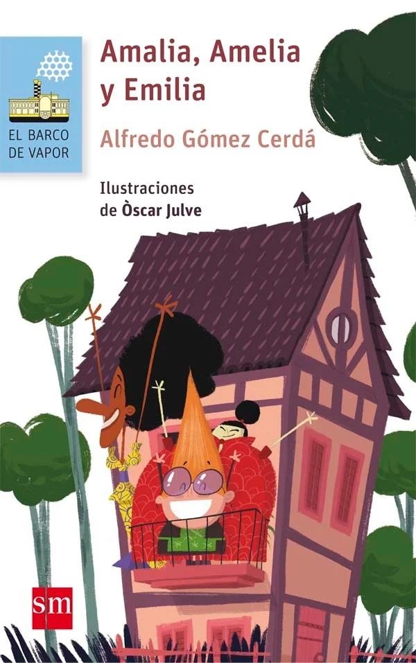 AMALIA AMELIA Y EMILIA (BV AZUL 53) [RUSTICA] | GOMEZ CERDA, ALFREDO | Akira Comics  - libreria donde comprar comics, juegos y libros online