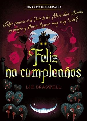 FELIZ NO CUMPLEAÑOS (UN GIRO INESPERADO) [RUSTICA] | DISNEY/ BRASWELL, LIZ | Akira Comics  - libreria donde comprar comics, juegos y libros online