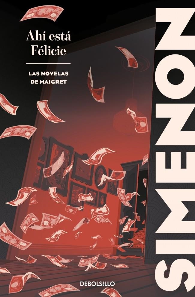 AHI ESTA FELICIE (LAS NOVELAS DE MAIGRET) [BOLSILLO] | SIMENON, GEORGES | Akira Comics  - libreria donde comprar comics, juegos y libros online