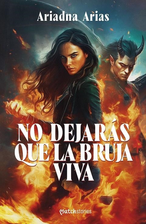 NO DEJARAS QUE LA BRUJA VIVA [RUSTICA] | ARIAS, ARIADNA | Akira Comics  - libreria donde comprar comics, juegos y libros online