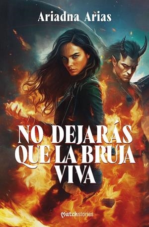 NO DEJARAS QUE LA BRUJA VIVA [RUSTICA] | ARIAS, ARIADNA | Akira Comics  - libreria donde comprar comics, juegos y libros online