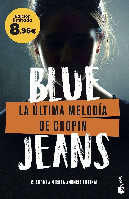 ULTIMA MELODIA DE CHOPIN, LA (BILOGIA CHOPIN 2) (EDICION LIMITADA FLEXIBOOK) [BOLSILLO] | BLUE JEANS | Akira Comics  - libreria donde comprar comics, juegos y libros online