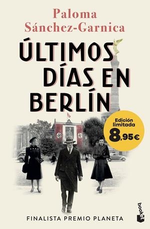 ULTIMOS DIAS EN BERLIN (EDICION LIMITADA) [BOLSILLO] | SANCHEZ-GARNICA, PALOMA | Akira Comics  - libreria donde comprar comics, juegos y libros online