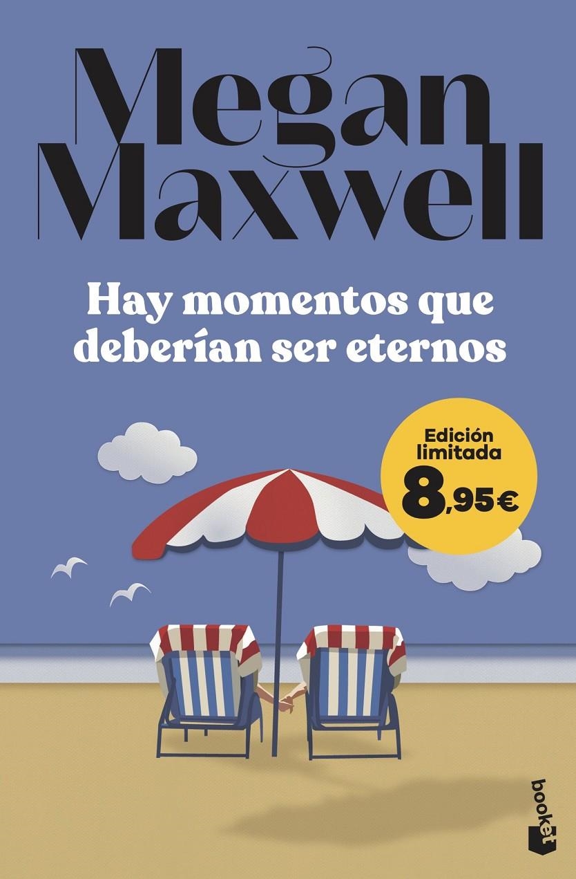 HAY MOMENTOS QUE DEBERIAN SER ETERNOS (EDICION LIMITADA) [BOLSILLO] | MAXWELL, MEGAN | Akira Comics  - libreria donde comprar comics, juegos y libros online